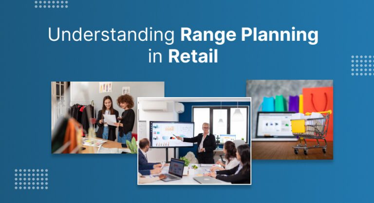 Range Planning in Retail